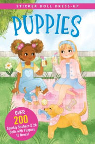 Title: Puppies Sticker Doll Dress-Up Book, Author: Hannah Beilenson