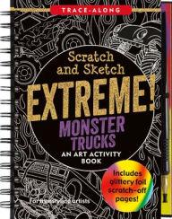 Title: Scratch & Sketch Extreme! Monster Trucks, Author: Peter Pauper Press