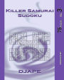 Killer Samurai Sudoku vol. 3: 75 puzzles