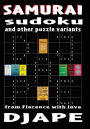 Samurai Sudoku and other puzzle variants: From Florence with love