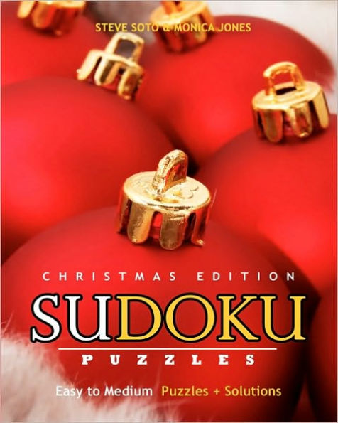 SUDOKU Puzzles - Christmas Edition, Easy to Medium: Puzzles + Solutions