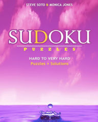 Title: SUDOKU Puzzles - Hard to Very Hard: Puzzles + Solutions, Author: Monica Jones