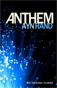 Title: Anthem, Author: Ayn Rand