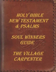 Title: Holy Bible New Testament & Psalms: Soul Winner's Guide, Author: Joy Renee Blackburn