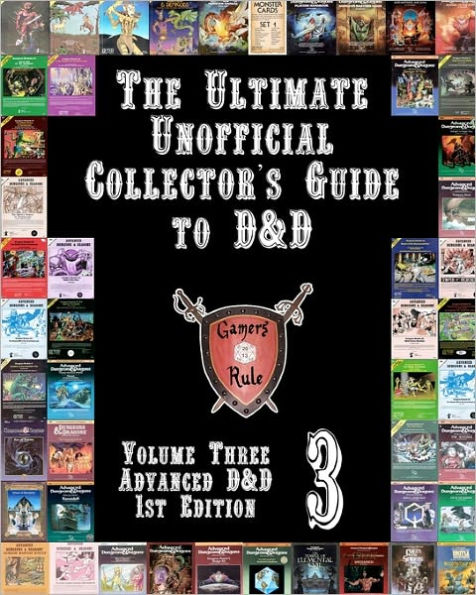 The Ultimate Unofficial Collector's Guide to D&D: Volume One: Original D&D and Basic D&D