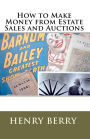 How To Make Money From Estate Sales And Auctions