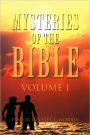 Mysteries of the Bible Volume I