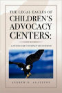 The Legal Eagles of Children's Advocacy Centers