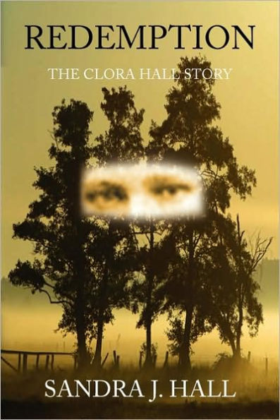 Redemption: The Clora Hall Story