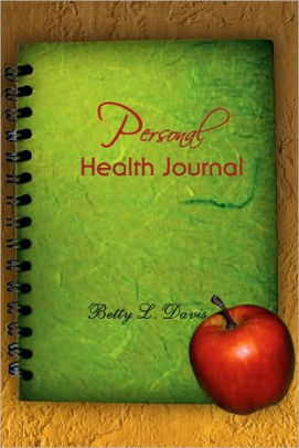 personal health journal by betty l davis paperback barnes noble personal health journal