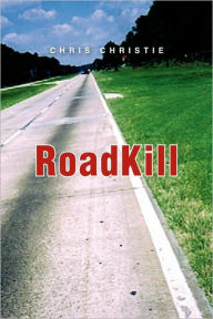 Title: Roadkill, Author: Chris Christie