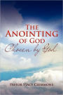 The Anointing of God