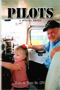 Title: Pilots, Author: K Terry Cf Bobby K Terry Cfii Sr