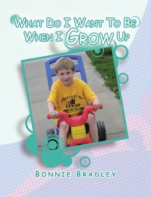 What Do I Want to Be When Grow Up: A Child's Reader Book