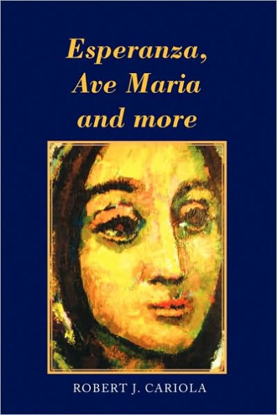 Esperanza, Ave Maria and More