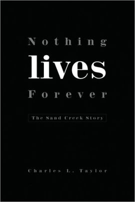 Nothing Lives Forever
