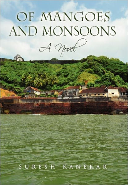 Of Mangoes and Monsoons