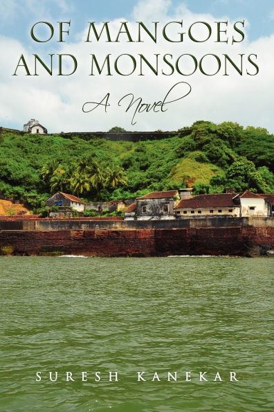 Of Mangoes and Monsoons