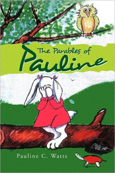 The Parables of Pauline