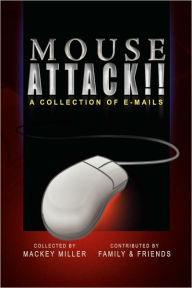 Title: Mouse Attack!!, Author: Mackey Miller