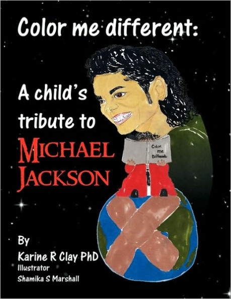 Color Me Different: A Child's Tribute to Michael Jackson