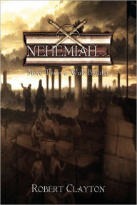 Title: Nehemiah. . ., Author: Robert Clayton