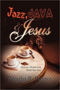 Jazz, Java & Jesus
