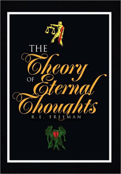 The Theory of Eternal Thoughts