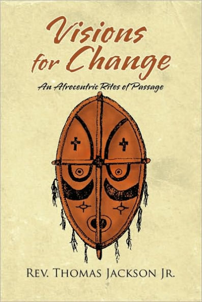 Visions for Change: A Manhood and Womanhood Program