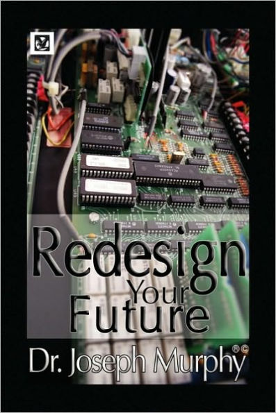 Re-Design Your Future