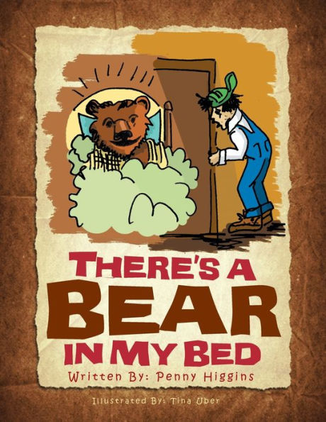 There's a Bear My Bed