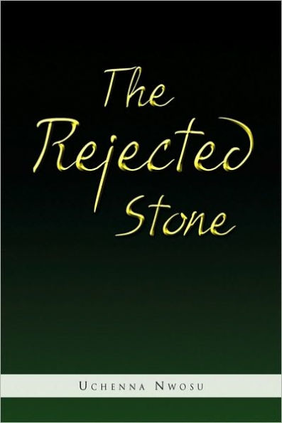 The Rejected Stone