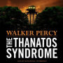 The Thanatos Syndrome