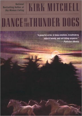 Title: Dance of the Thunder Dogs, Author: Kirk Mitchell, Stefan Rudnicki