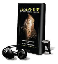 Title: Trapped!: The Story of Floyd Collins [With Earbuds], Author: Robert K. Murray