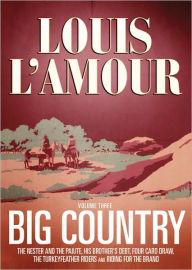 Title: Big Country, Vol. 3: Stories of Louis L'Amour, Author: Louis L'Amour