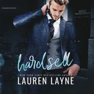 Title: Hard Sell, Author: Lauren Layne