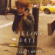 Title: Darling Days, Author: iO Tillett Wright