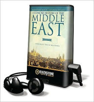 Title: A Concise History of the Middle East / Edition 9, Author: Arthur Goldschmidt Jr.