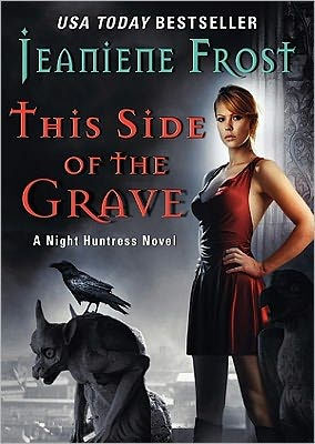 This Side of the Grave (Night Huntress Series #5)