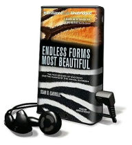 Title: Endless Forms Most Beautiful: The New Science of Evo Devo and the Making of the Animal Kingdom, Author: Sean B Carroll