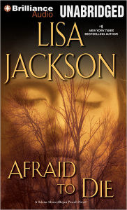 Title: Afraid to Die (Montana 'To Die' Series #4), Author: Lisa Jackson