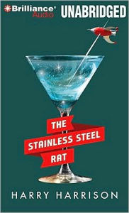 Title: The Stainless Steel Rat (Stainless Steel Rat Series #1), Author: Harry Harrison