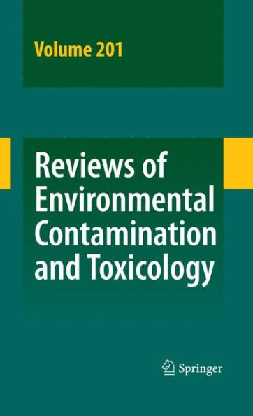 Reviews of Environmental Contamination and Toxicology 201 / Edition 1