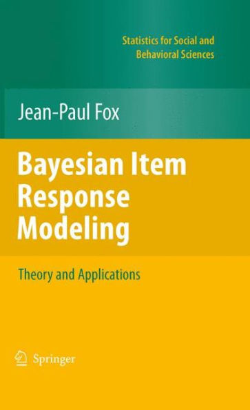 Bayesian Item Response Modeling: Theory and Applications / Edition 1