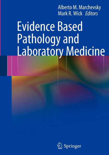 Evidence Based Pathology and Laboratory Medicine / Edition 1