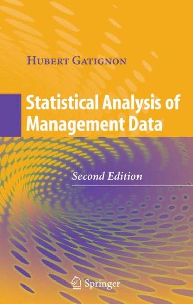 Statistical Analysis of Management Data / Edition 2