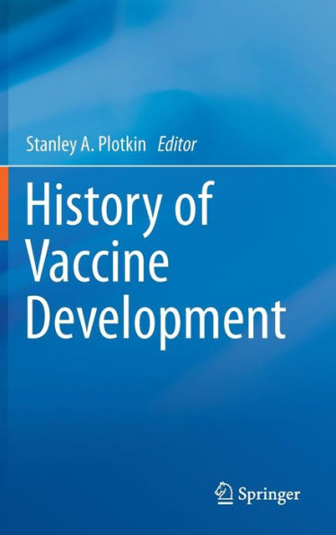 History of Vaccine Development / Edition 1