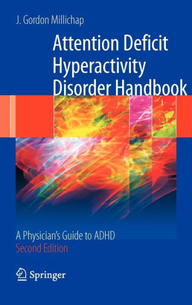 Attention Deficit Hyperactivity Disorder Handbook: A Physician's Guide to ADHD