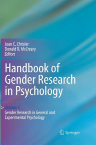 Title: Handbook of Gender Research in Psychology: Volume 1: Gender Research in General and Experimental Psychology, Author: Joan C. Chrisler